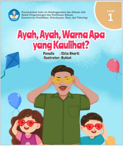 Ayah, Ayah, Warna Apa yang Kaulihat?
