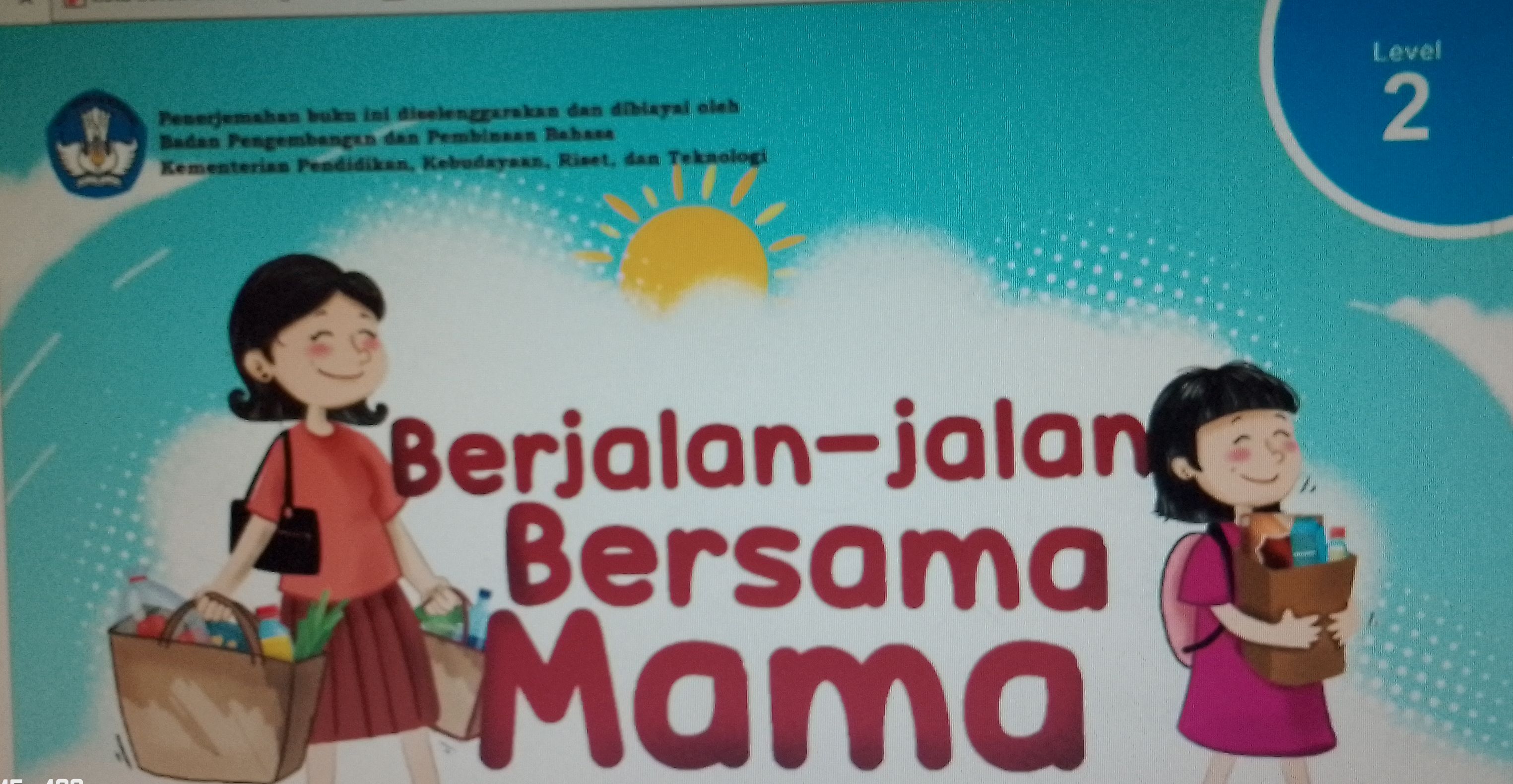 Berjalan-jalan Bersama Mama