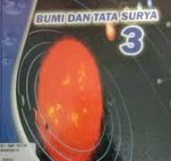 BUMI DAN TATA SURYA 3