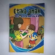 ETIKA ANAK DI RUMAH
