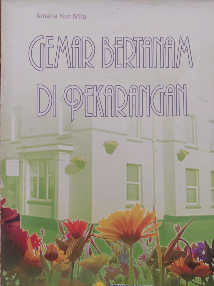 Gemar Bertanam di Pekarangan