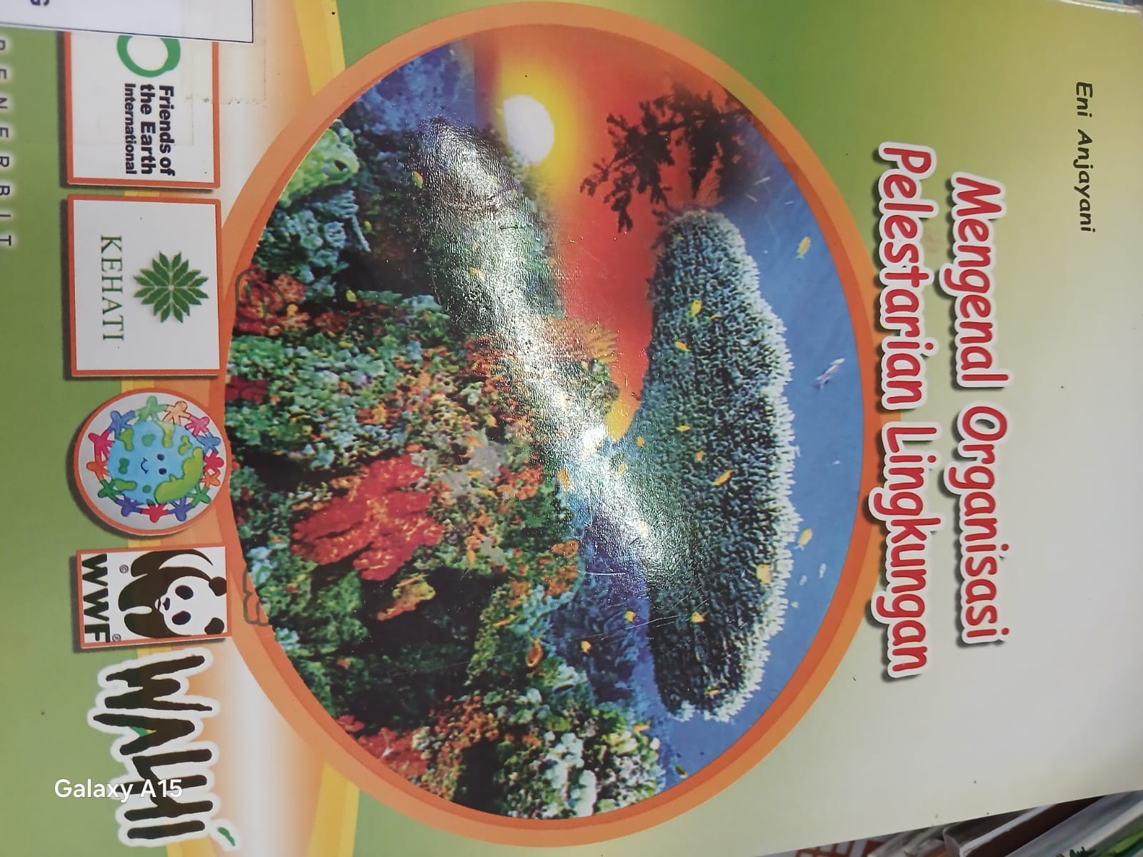 Mengenal  Organisasi Pelestarian Lingkungan