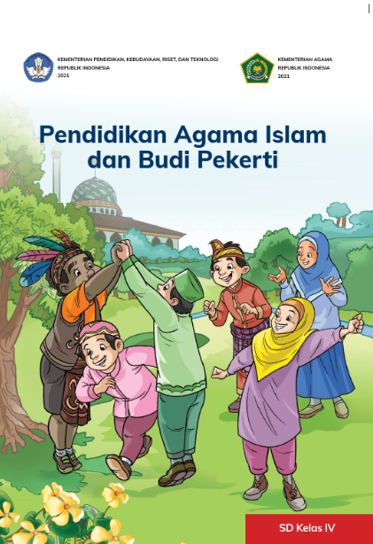 PENDIDIKAN AGAMA ISLAM DAN BUDI PEKERTI KELAS 4