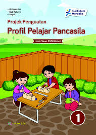 PROJEK PENGUATAN PROFIL PELAJAR PANCASILA 1